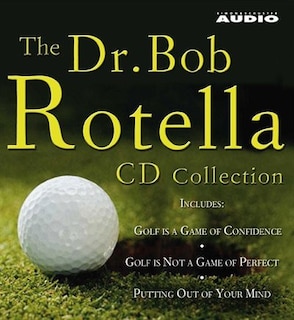 Front cover_The Dr. Bob Rotella CD Collection