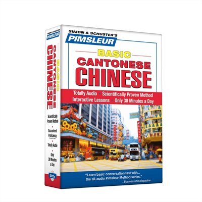 Pimsleur Chinese (Cantonese) Basic Course - Level 1 Lessons 1-10 CD: Learn to Speak and Understand Cantonese Chinese with Pimsleur Language Programs