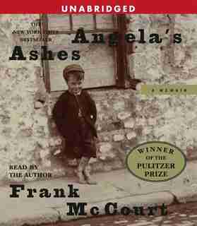 Angela's Ashes: A Memoir by Frank Mccourt