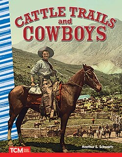 Front cover_Cattle Trails and Cowboys