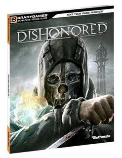 Dishonored Signature Series Guide