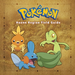 Front cover_Pokémon Hoenn Region Field Guide