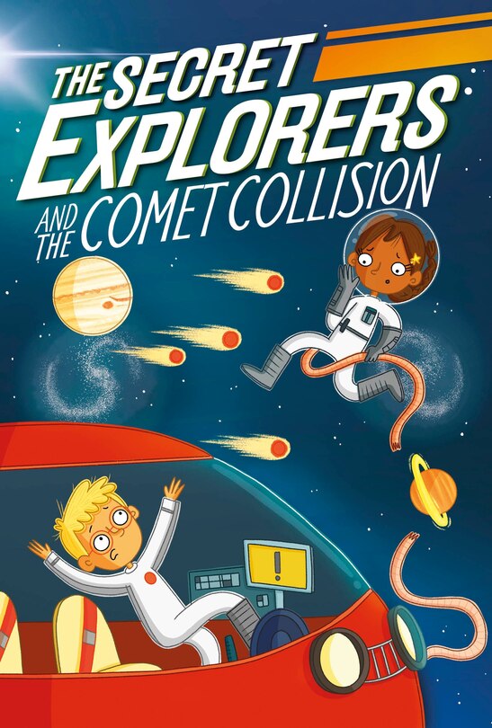 Couverture_The Secret Explorers And The Comet Collision
