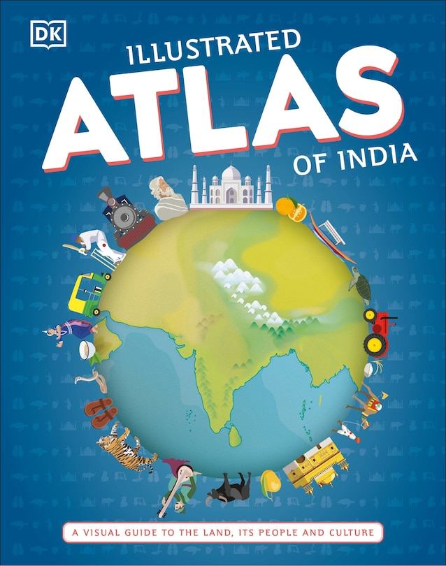 Couverture_Illustrated Atlas Of India