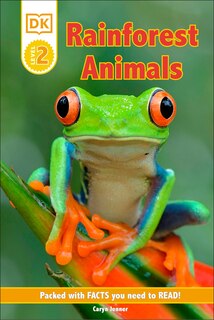 Front cover_Dk Reader Level 2: Rainforest Animals