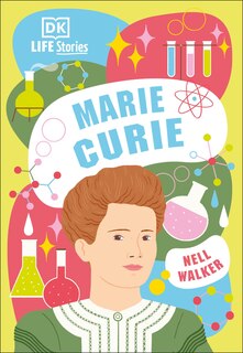 Couverture_Dk Life Stories Marie Curie