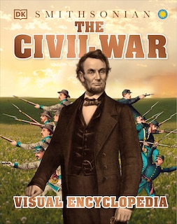 Front cover_The Civil War Visual Encyclopedia