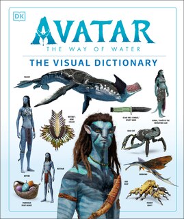 Front cover_Avatar The Way of Water The Visual Dictionary