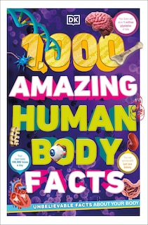 Couverture_1,000 Amazing Human Body Facts
