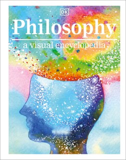 Front cover_Philosophy A Visual Encyclopedia
