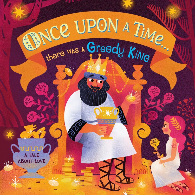 Front cover_Once Upon A Time...there Was A Greedy King