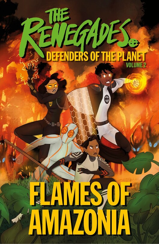 Front cover_The Renegades: Flames Of Amazonia