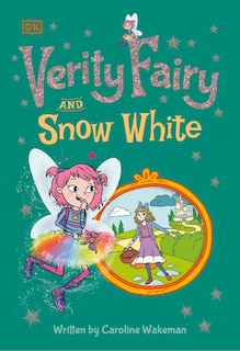 Front cover_Verity Fairy And Snow White