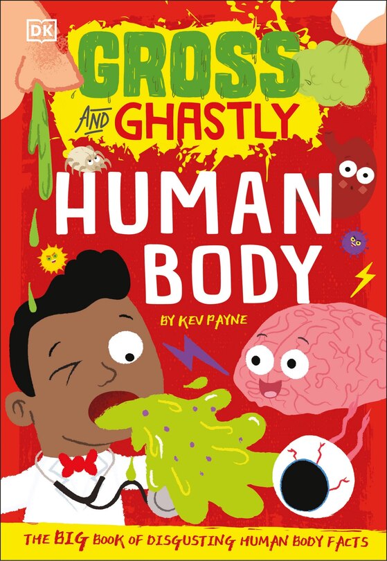 Couverture_Gross And Ghastly: Human Body