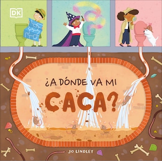 Front cover_¿A dónde va mi caca? (Where Does My Poo Go?)