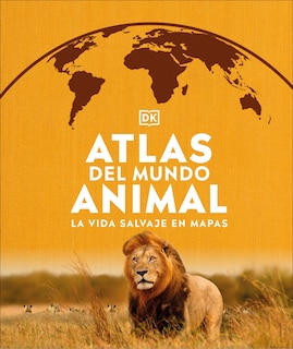 Front cover_Atlas del mundo animal (Animal Atlas)