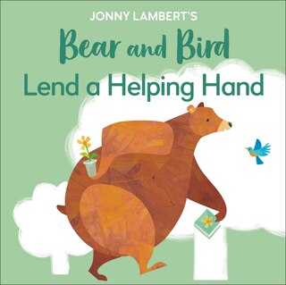 Front cover_Jonny Lambert's Bear And Bird: Lend A Helping Hand