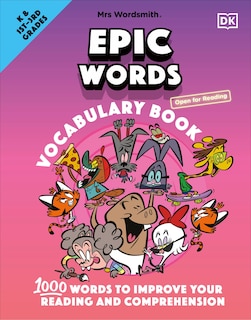 Front cover_Mrs Wordsmith Epic Words Vocabulary Book, Kindergarten & Grades 1-3