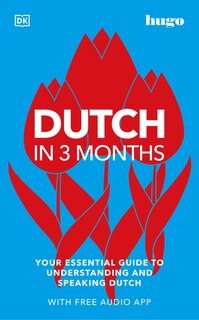 Couverture_Dutch In 3 Months With Free Audio App