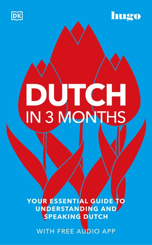 Couverture_Dutch In 3 Months With Free Audio App