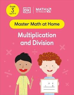 Front cover_Math - No Problem! Multiplication And Division, Grade 3 Ages 8-9