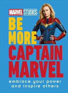 Couverture_Marvel Studios Be More Captain Marvel