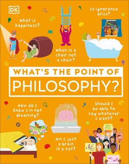 Front cover_What's The Point Of Philosophy?