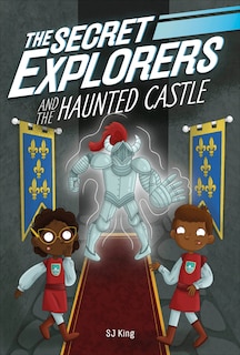 Front cover_The Secret Explorers And The Haunted Castle