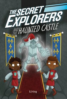 Front cover_The Secret Explorers And The Haunted Castle