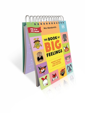 Mrs Wordsmith The Book Of Big Feelings: Hundreds Of Words To Help You Express How You Feel