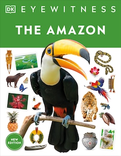 Front cover_Eyewitness The Amazon