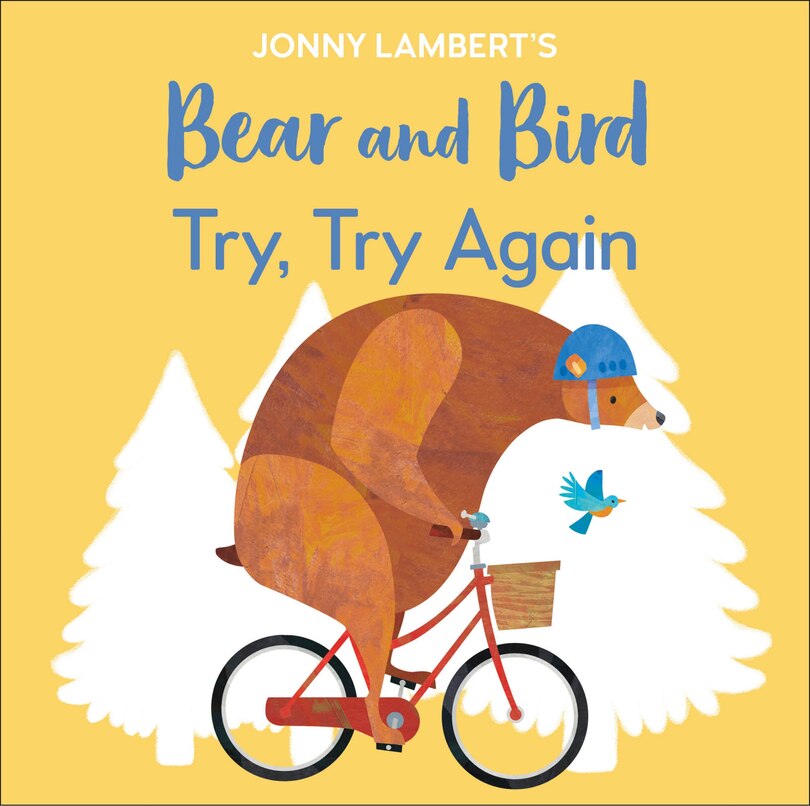 Couverture_Jonny Lambert's Bear And Bird: Try, Try Again
