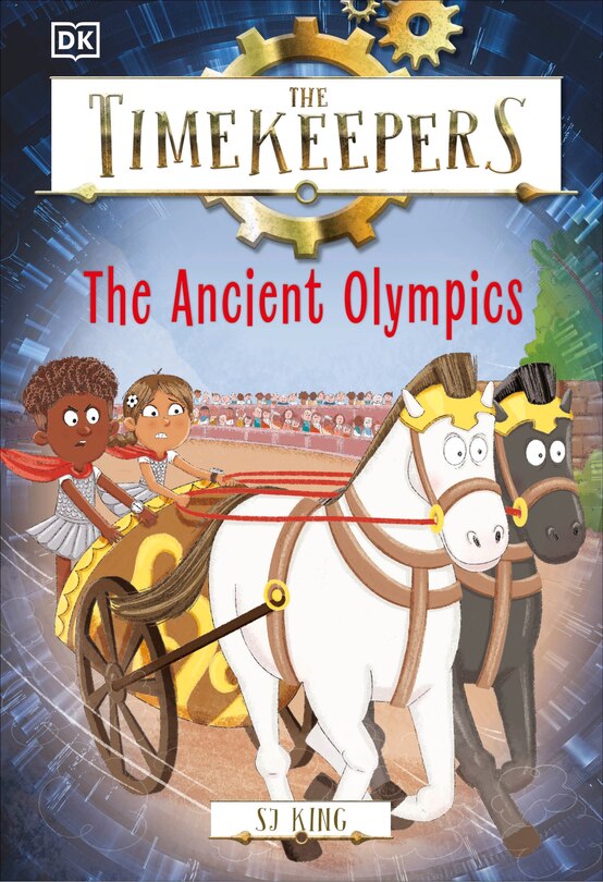 Front cover_The Timekeepers: The Ancient Olympics