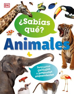 Couverture_¿Sabías qué? Animales (Did You Know? Animals)