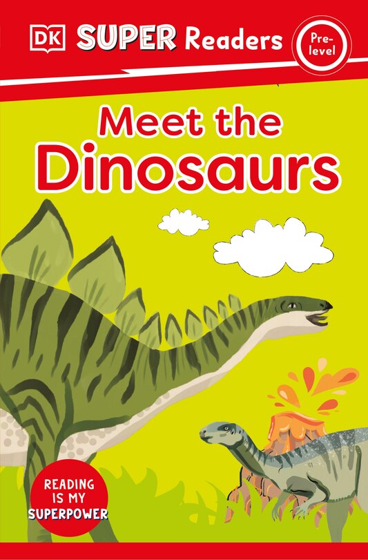 Couverture_DK Super Readers Pre-Level Meet the Dinosaurs