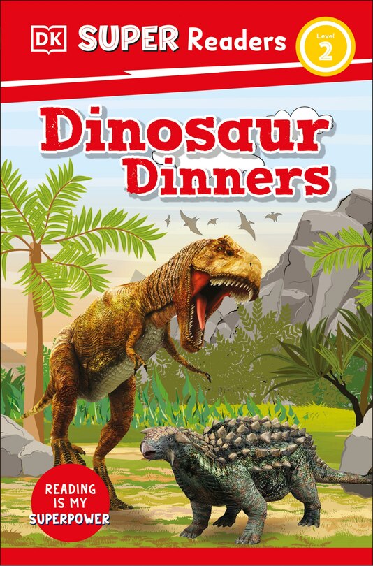 Couverture_DK Super Readers Level 2 Dinosaur Dinners