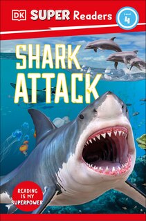 Front cover_DK Super Readers Level 4 Shark Attack