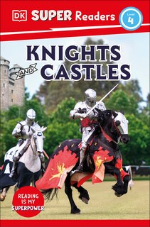 Couverture_DK Super Readers Level 4 Knights and Castles
