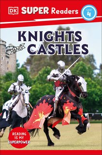 Couverture_DK Super Readers Level 4 Knights and Castles