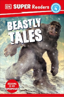 Couverture_DK Super Readers Level 4 Beastly Tales