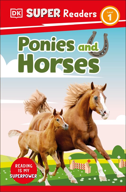 Front cover_DK Super Readers Level 1 Ponies and Horses