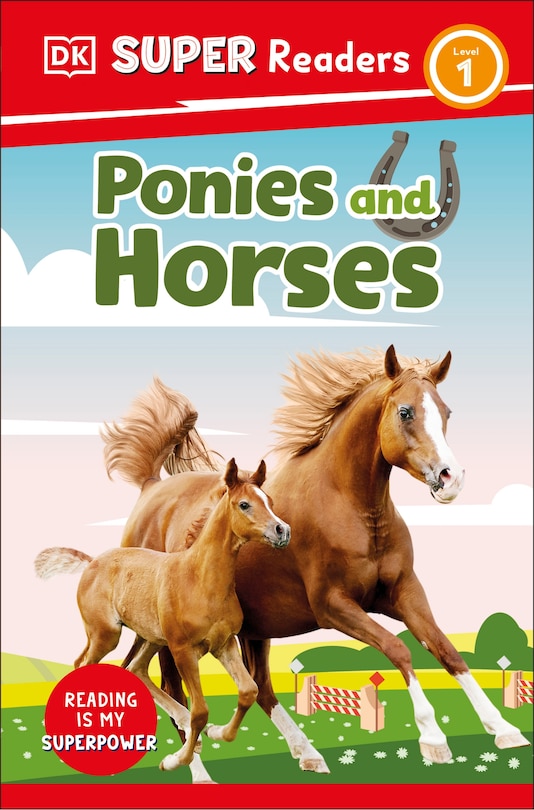 Front cover_DK Super Readers Level 1 Ponies and Horses