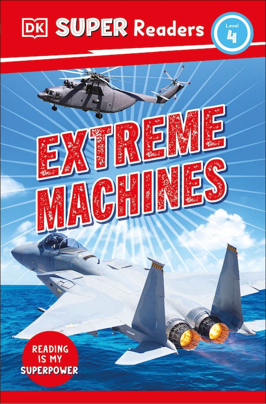 Couverture_DK Super Readers Level 4 Extreme Machines