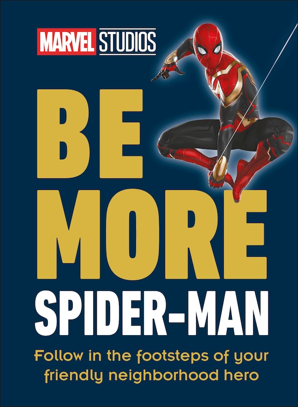 Couverture_Marvel Studios Be More Spider-Man