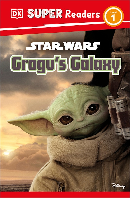 Front cover_DK Super Readers Level 1 Star Wars Grogu's Galaxy