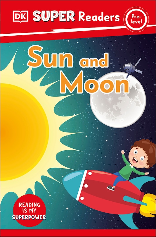 Front cover_DK Super Readers Pre-Level Sun and Moon