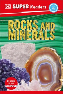 Front cover_DK Super Readers Level 4 Rocks and Minerals