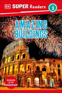 Couverture_DK Super Readers Level 3 Amazing Buildings