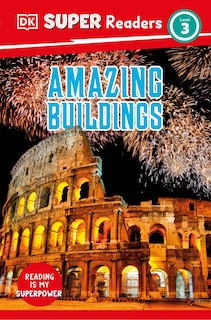 Couverture_DK Super Readers Level 3 Amazing Buildings