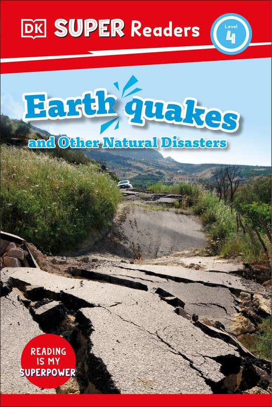 Couverture_DK Super Readers Level 4 Earthquakes and Other Natural Disasters